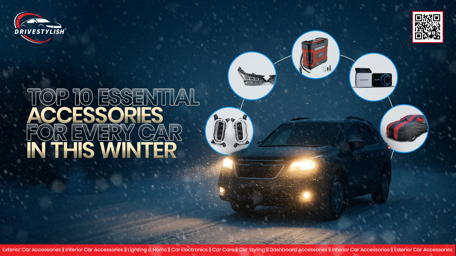 Top 10 Essential Safety Accessories for Every Car Owner In This Winter