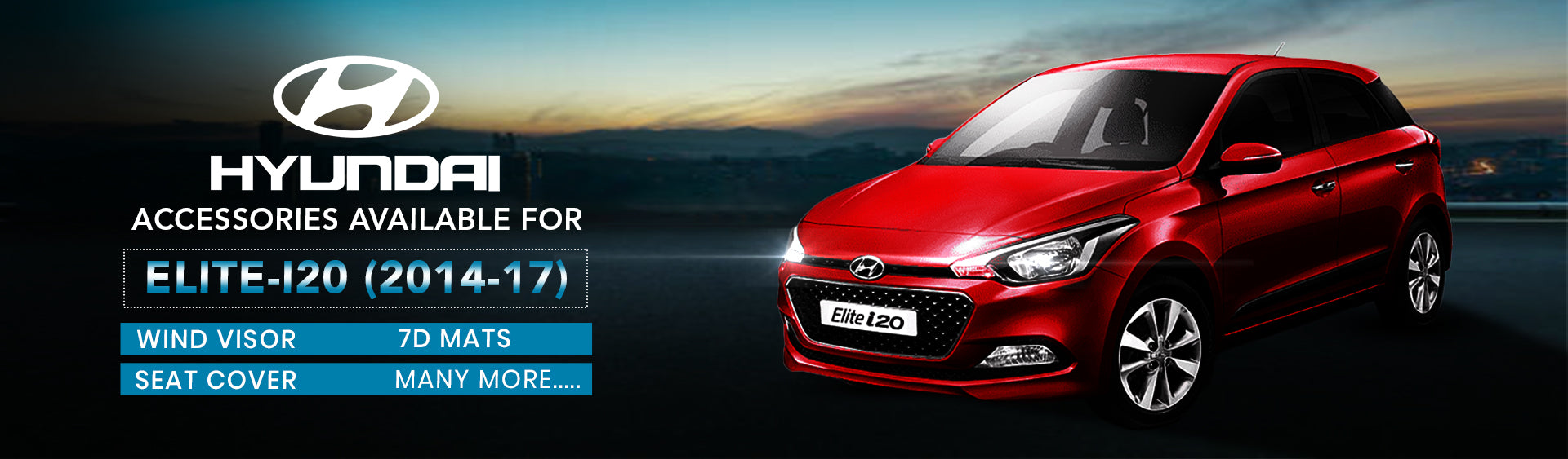 Elite I-20 2014-2017 Accessories