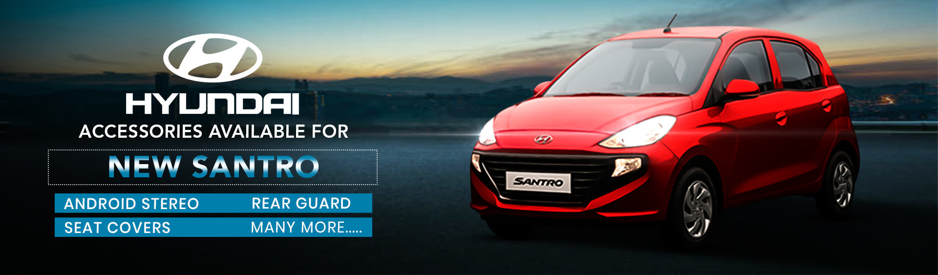 New Santro Accessories