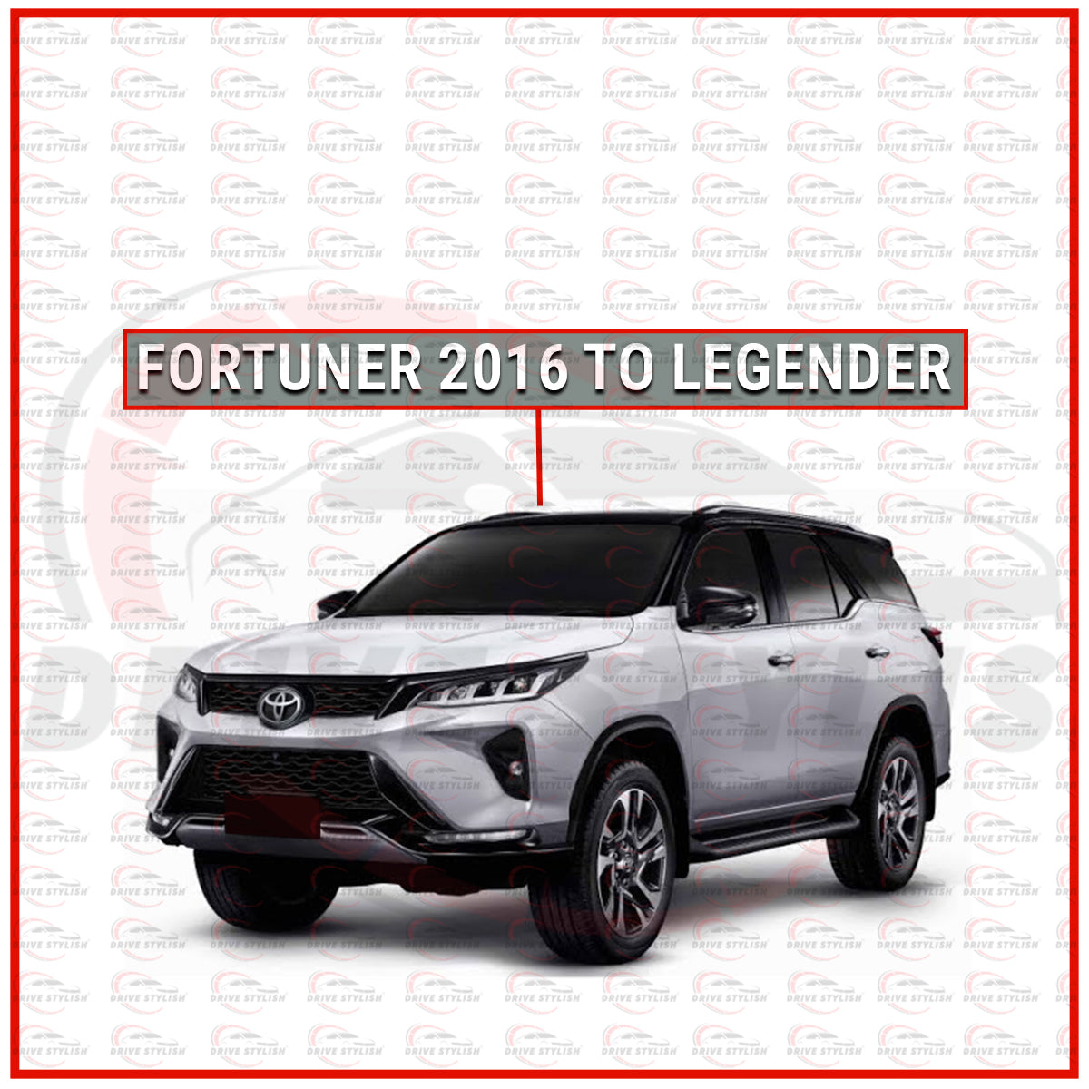 Fortuner 2016 to Legender Kit