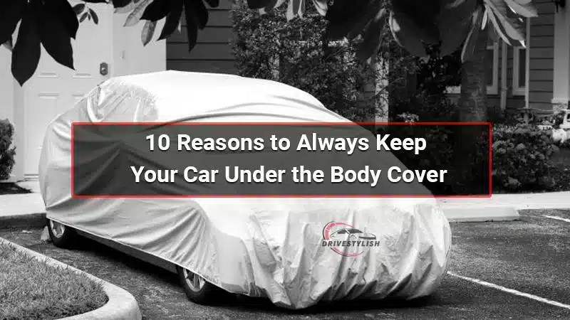car-body-cover-an-advisable-accessory-for-every-car.jpg-1.webp
